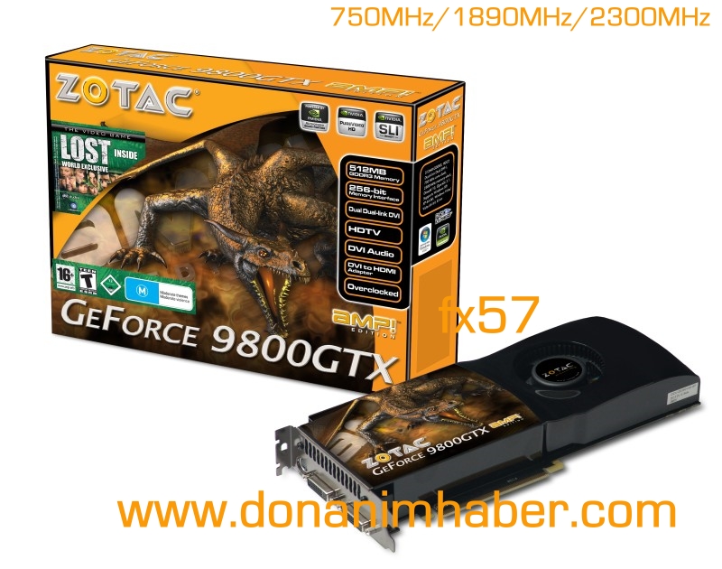  ## ZOTAC GeForce 9800GTX AMP! Edition Modelini Duyurdu ##