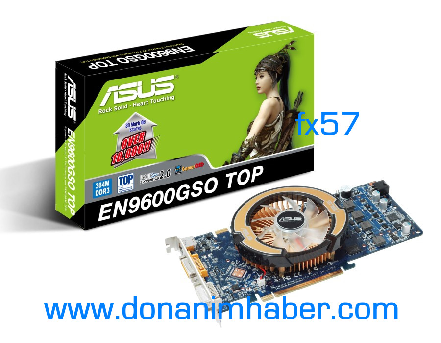  ## Asus'dan Fabrika Çıkışı Overclocklu GeForce 9600GSO ##