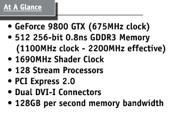  ## EVGA'nın GeForce 9800GTX Modeli Ortaya Çıktı ##