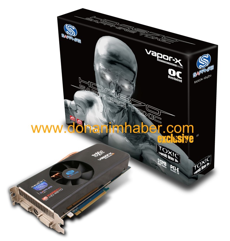  ## DH Özel: Sapphire'in Radeon HD 4870 TOXIC Modeli Hazır ##