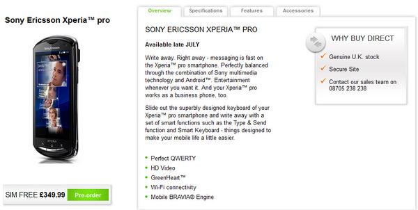 Sony Ericsson Xperia Pro'nun temmuz ayı sonuna doğru İngiltere'ye gelmesi bekleniyor