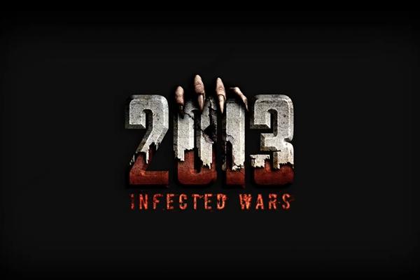 ‘2013 : Infected Wars’ İnsanlığın Sonu Yaklaşıyor