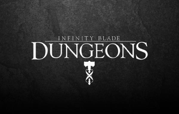 'Infinity Blade: Dungeons' yolda