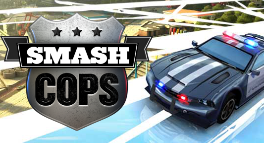 ‘Smash Cops’ sınırlı bir süre için ücretsiz