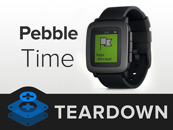 iFixit'in son konuğu akıllı saat dünyasından Pebble Time oldu