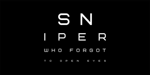 Sniper Who Forgot To Open Eyes ile kör atışı