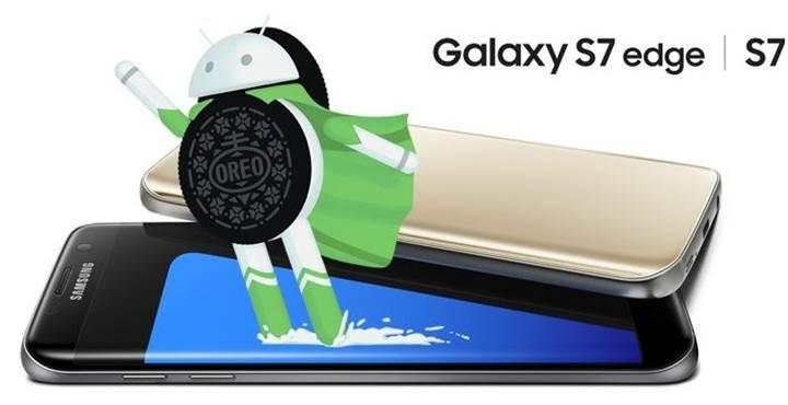 Samsung, Android Oreo güncellemesini S8'den önce yanlışlıkla S7 edge'e gönderdi