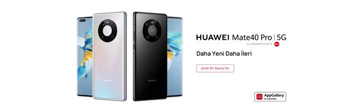 Huawei Mate 40 Pro ön siparişe başladı