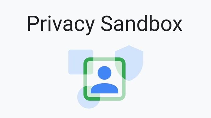 Google, Privacy Sandbox'ın ön izlemesini kullanıma sundu