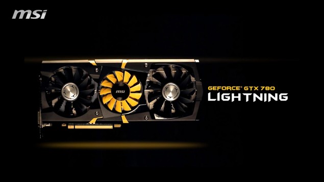 MSI GeForce GTX 780 Lightning ekran kart n kullan ma sunuyor