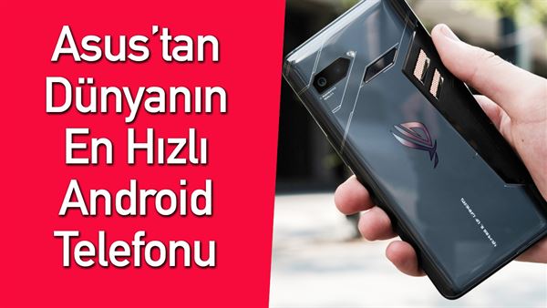 asus un cilgin oyun telefonunu kullandik l rog phone