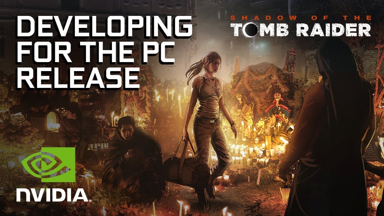 Shadow of the Tomb Raider için Nvidia desteği