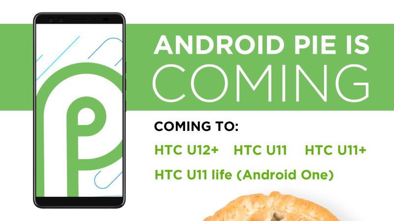 HTC hangi telefonlarının Android 9.0 Pie güncellemesi alacağını duyurdu