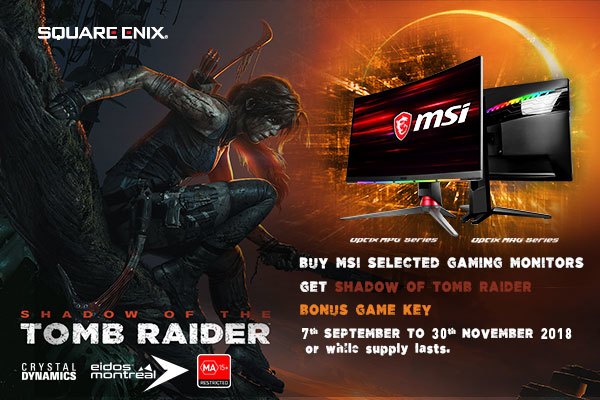 MSI monitörleri Shadow of Tomb Raider hediyeli