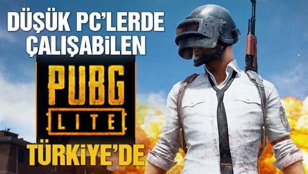 dusuk pc lerde calisabilen pubg lite