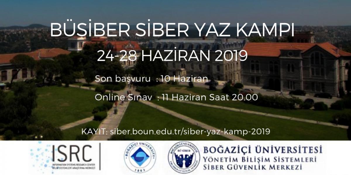 Boğaziçi Üniversitesi ücretsiz Siber Yaz Kampı 2019 için başvurular başladı