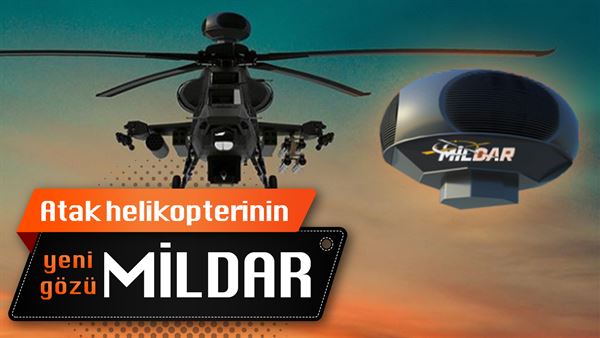 Sisli Havalarda Iha Larin Gozu Milsar Ve Atak Helikopterine Yeni Goz Mildar Hakkinda Her Sey