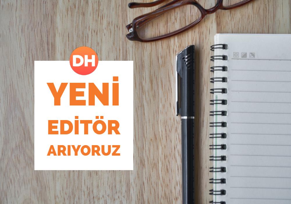 DonanımHaber yeni editör arıyor!