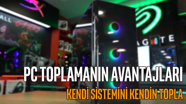 bilgisayar toplarken dikkat edilmesi