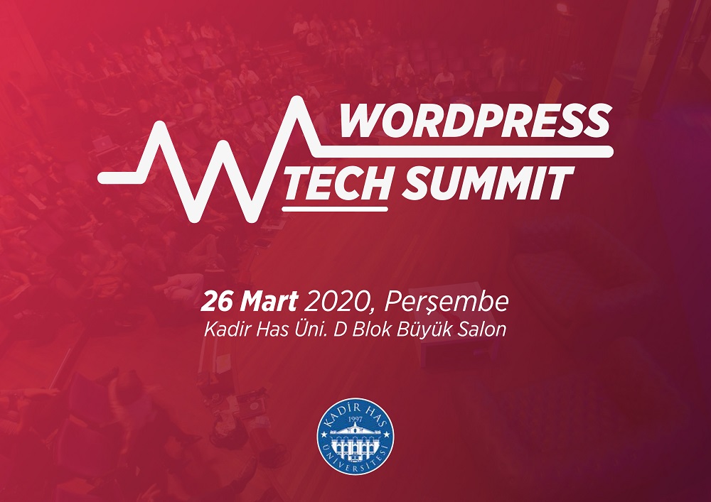Wordpress teknolojilerinin konuşulacağı WPTech Summit, 26 Mart'ta gerçekleştirilecek
