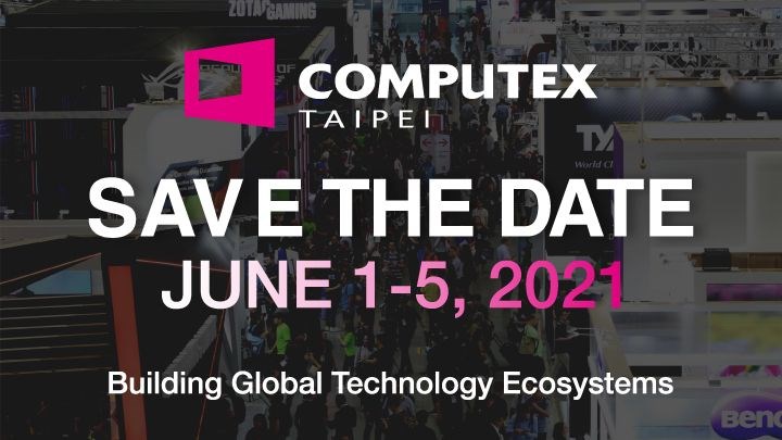 Computex 2020 iptal edildi, Computex 2021 için tarih verildi