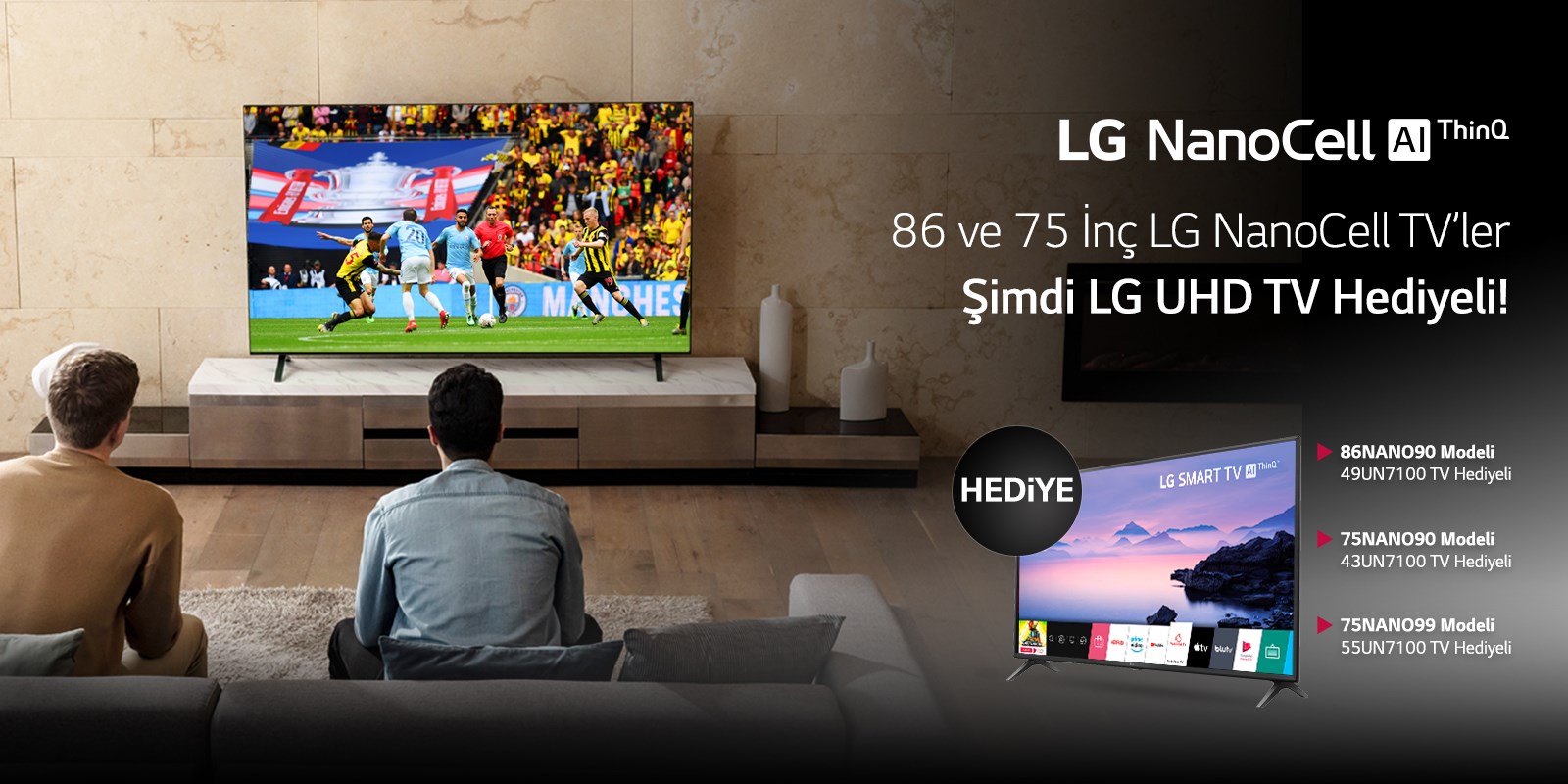 LG NanoCell TV'ler LG UHD TV hediyeli