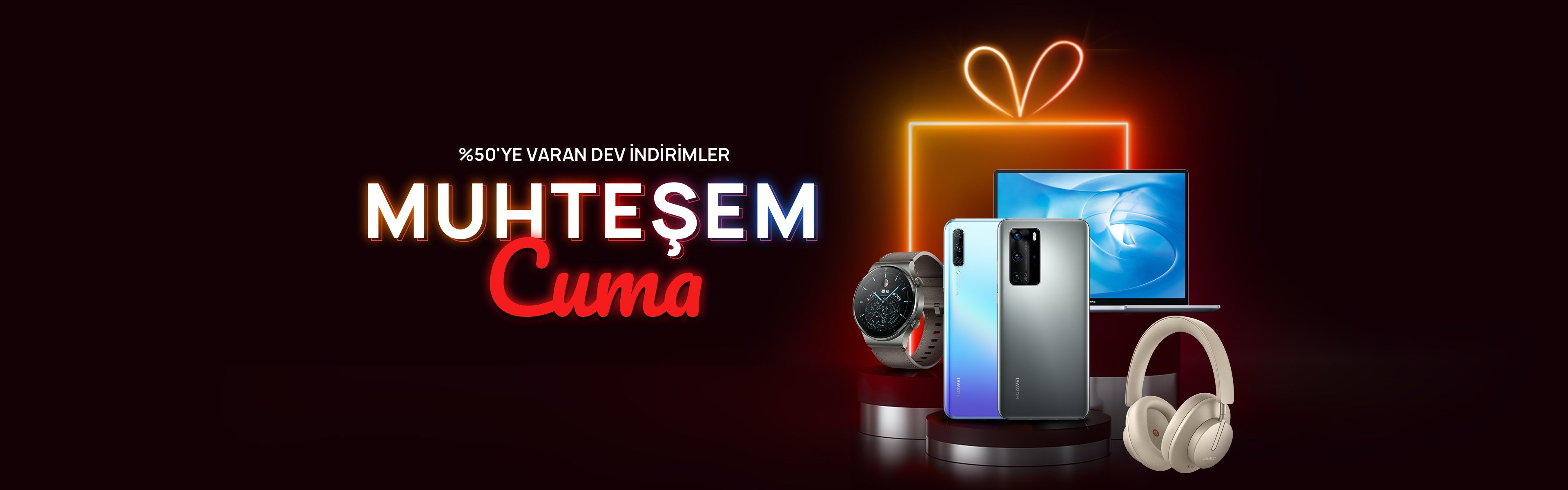 Huawei'de Muhteşem Cuma indirimleri başladı