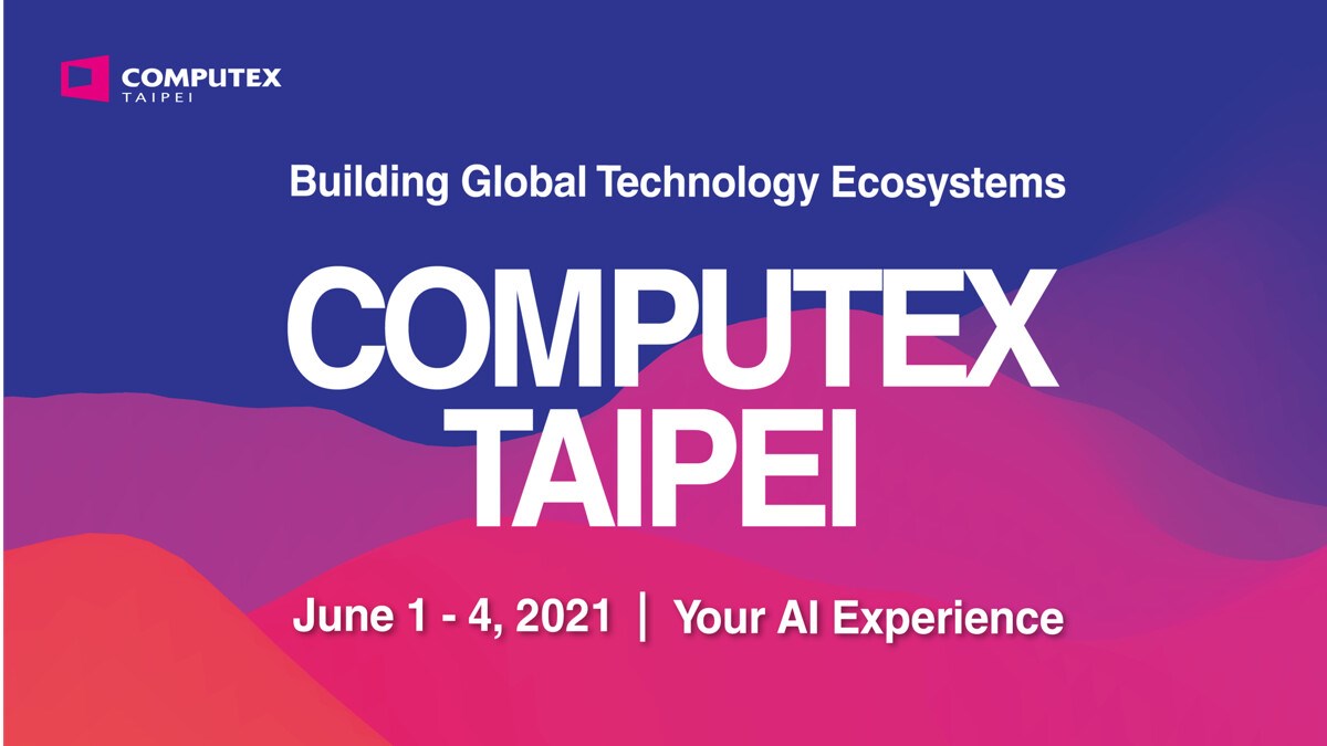 Computex 2021 fuarı yüz yüze yapılacak