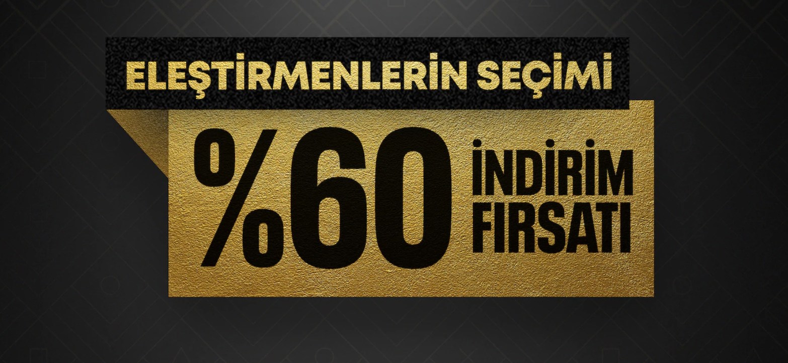 PlayStation oyunlarında %60 indirim fırsatı: Eleştirmenlerin Seçimi İndirimi