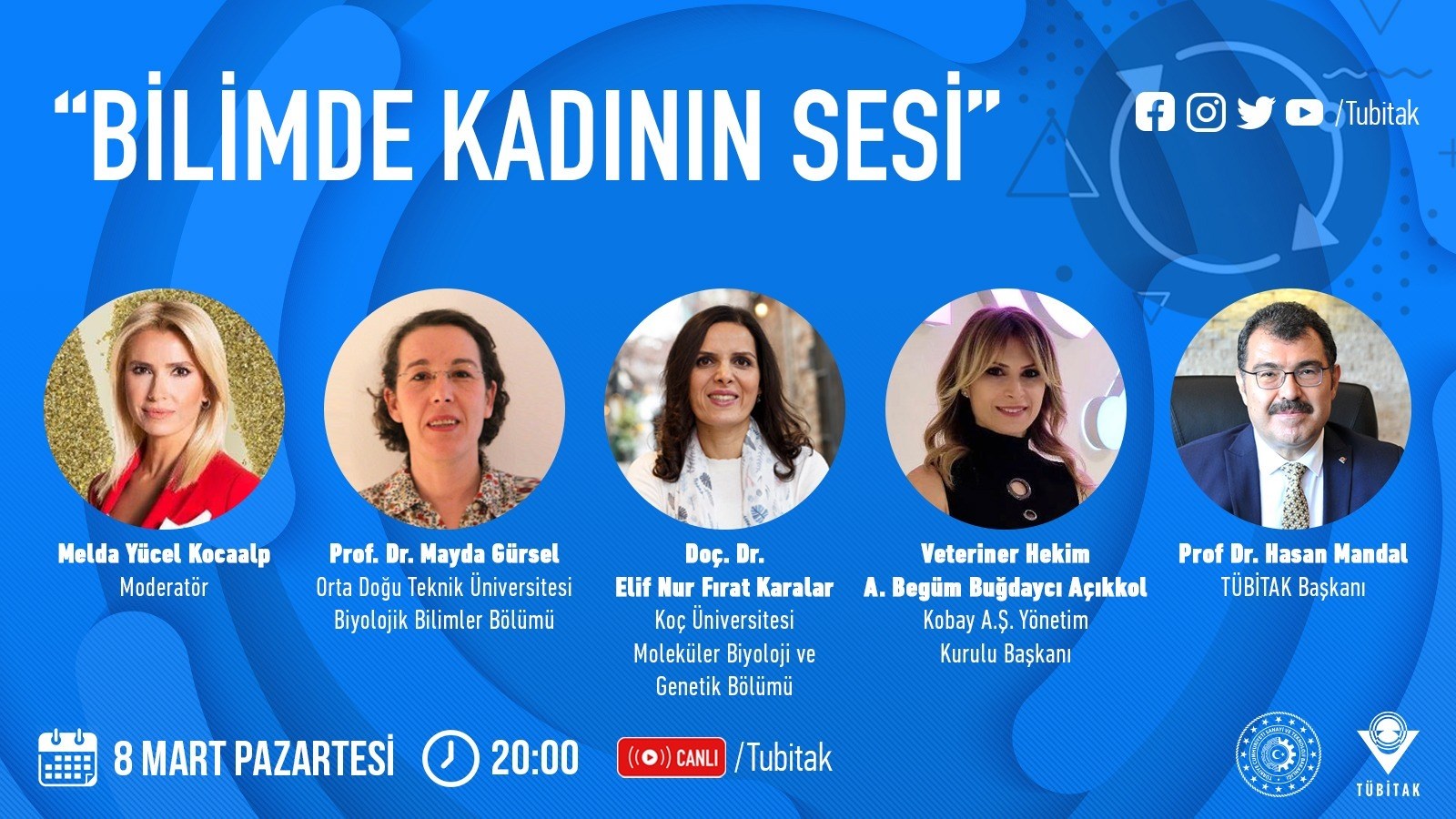 TÜBİTAK'ın 'Bilimde Kadının Sesi' paneli bugün saat 20.00'de canlı yayında