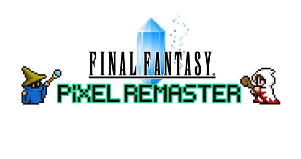 Final Fantasy Pixel Remaster'ın ilk 3 oyunu çıktı