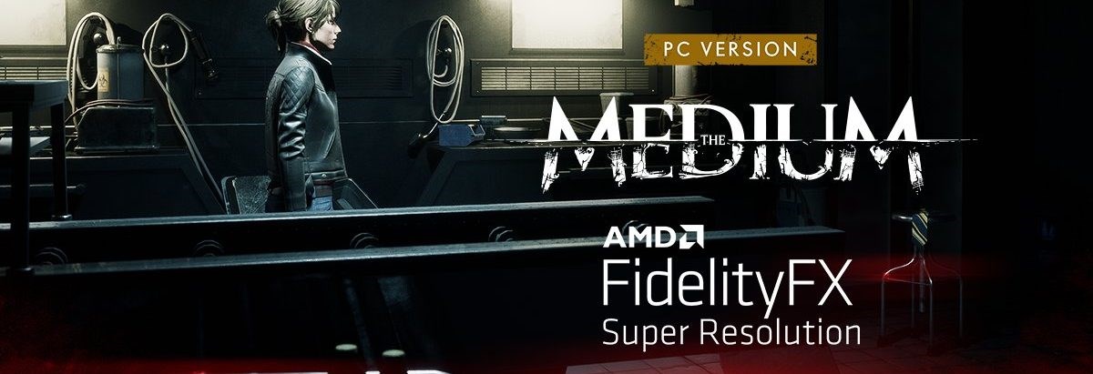 The Medium oyunu artık AMD FSR ile oynanabilir