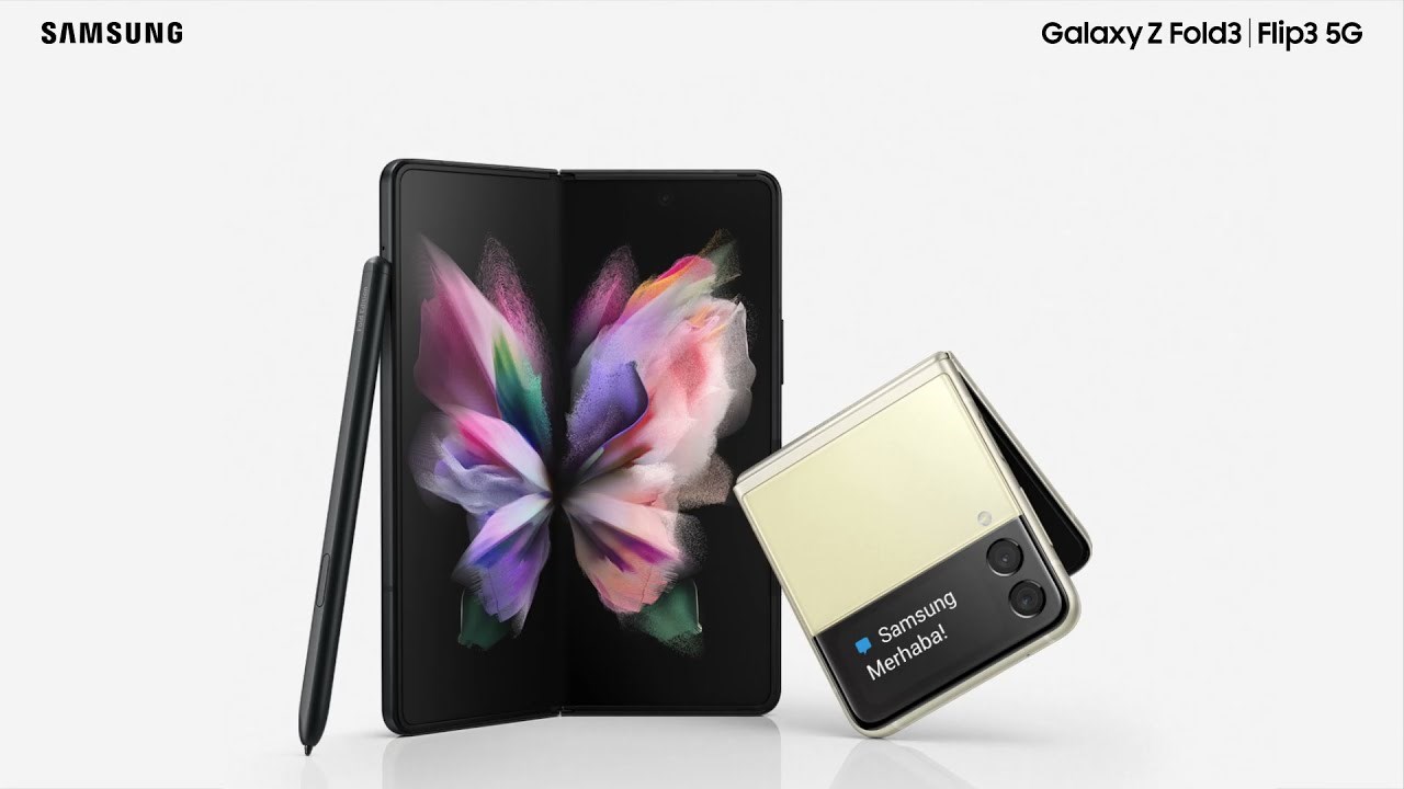 Galaxy Z Fold3 ve Galaxy Z Flip3 