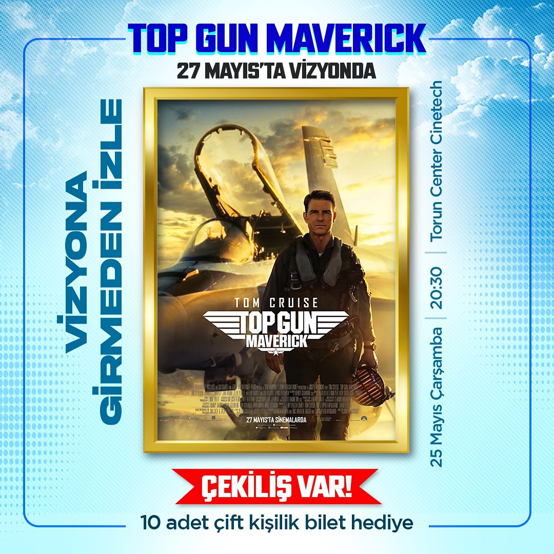 Top Gun Maverick ön gösterim davetiyesi çekiliş sonuçları