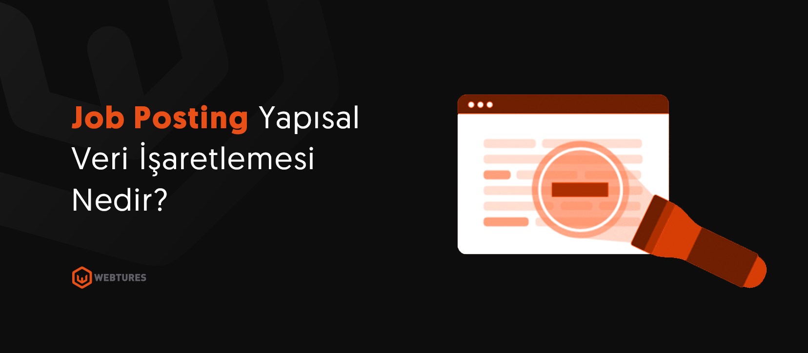 Job Posting yapısal veri işaretlemesi nedir?