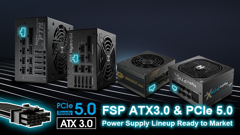 FSP, PCIe 5.0 destekli ATX 3.0 güç kaynaklarını duyurdu