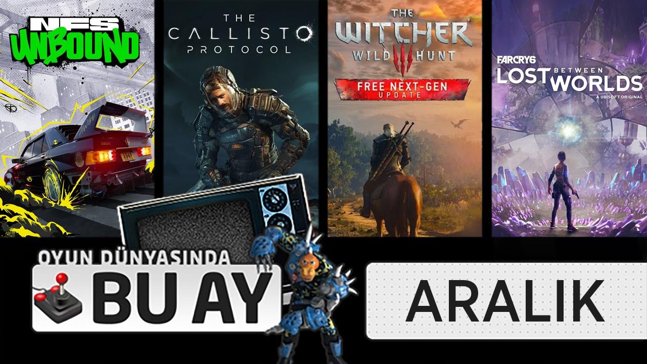 Oyun dünyasına Aralık ayında merhaba diyecek oyunları listeledik