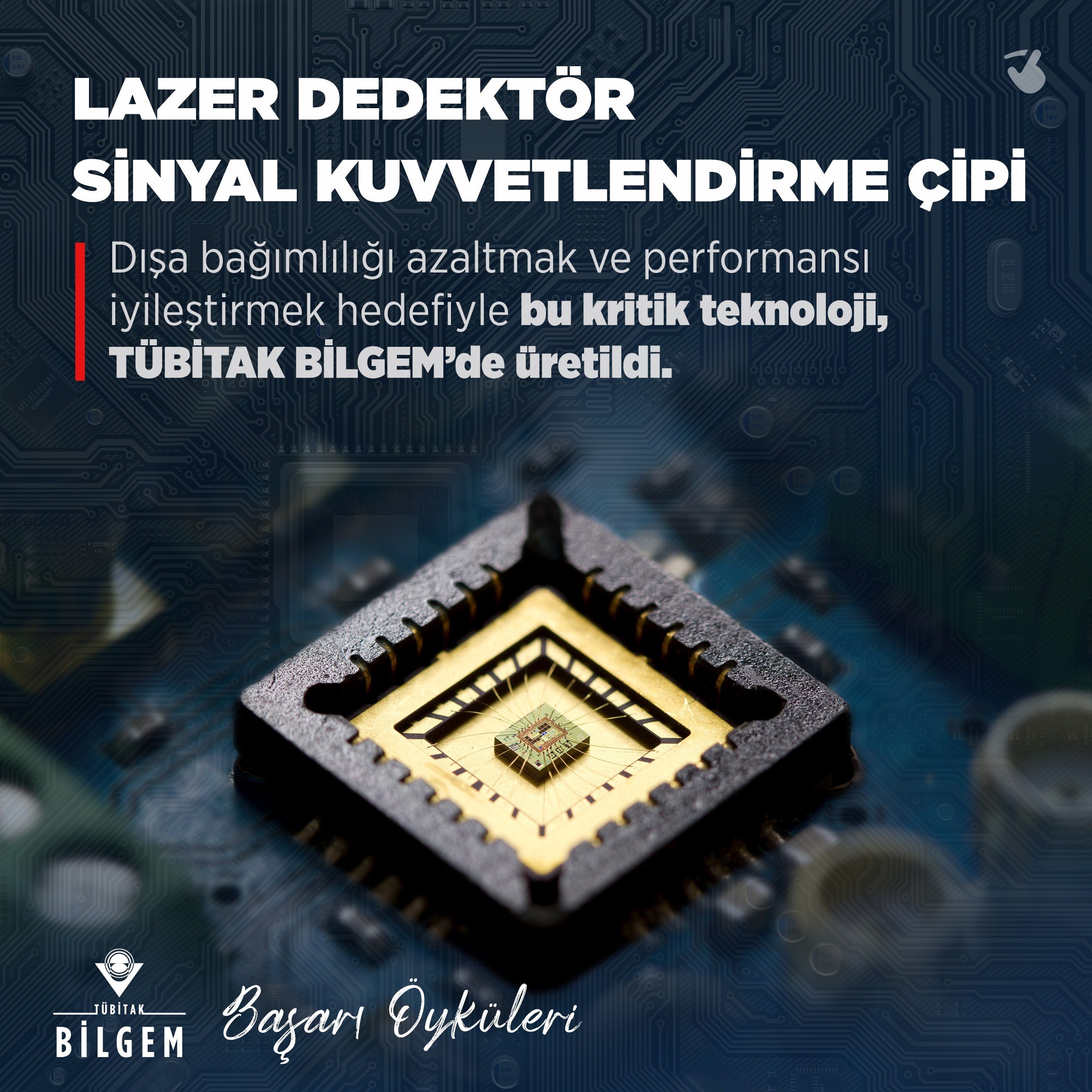 TÜBİTAK'tan yerli Lazer Dedektör Sinyal Kuvvetlendirme Çipi!