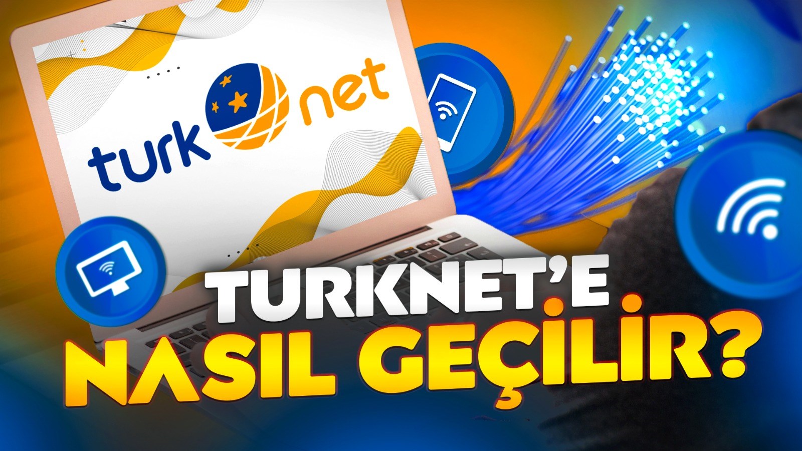 Başka internet sağlayıcından TurkNet'e nasıl geçilir?
