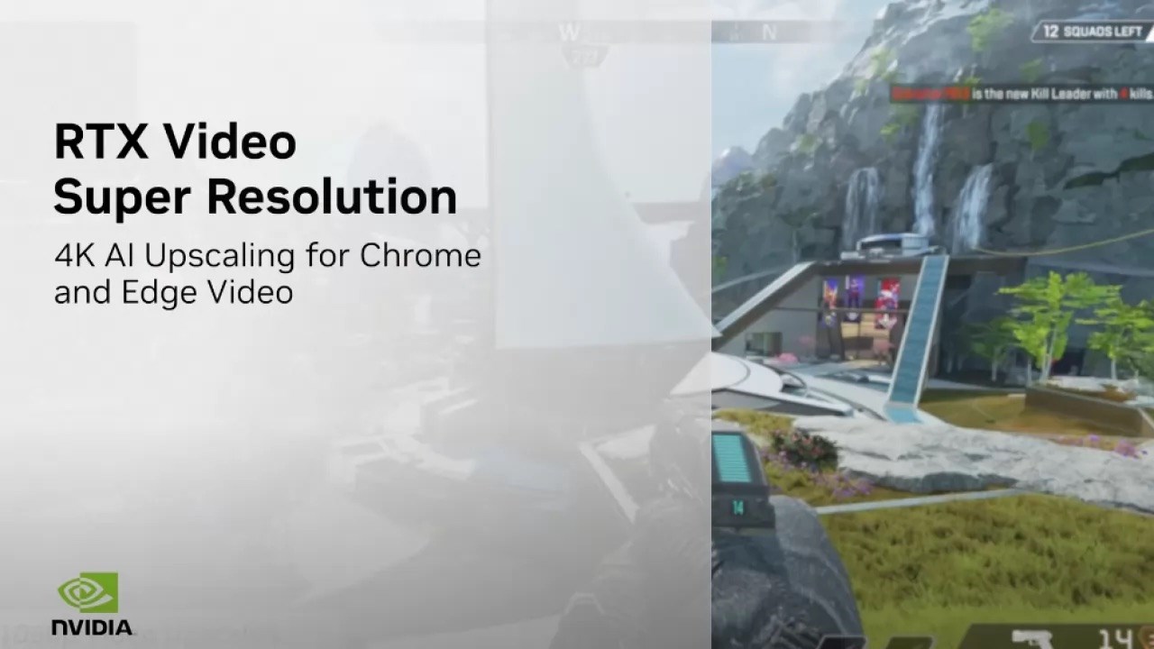 RTX Video Super Resolution çok yakında kullanıma sunulacak
