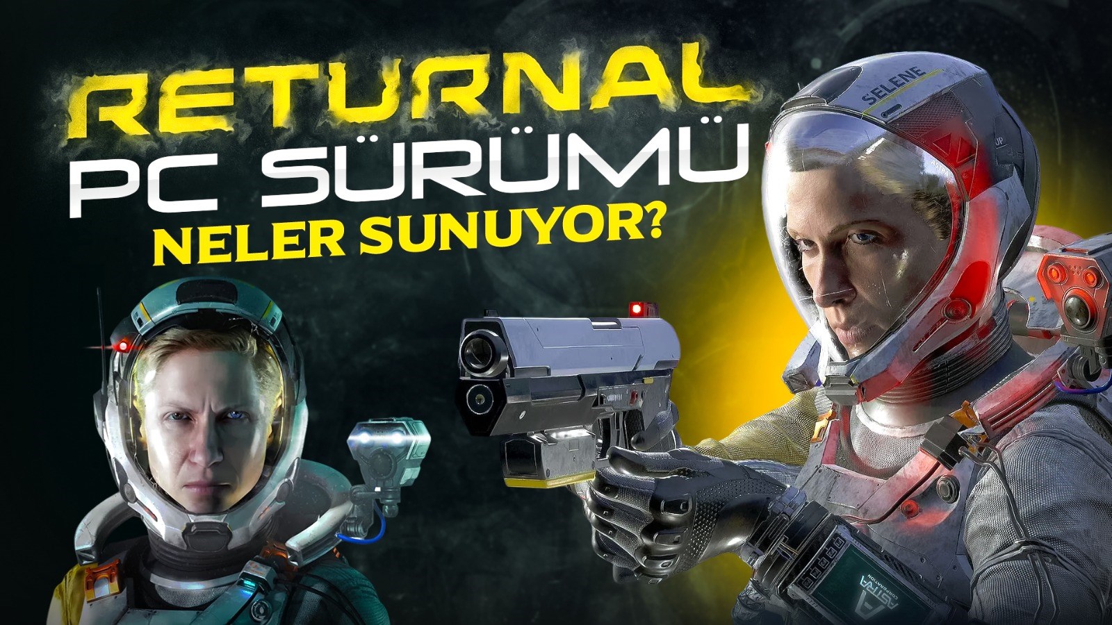 Returnal PC sürümü inceleme