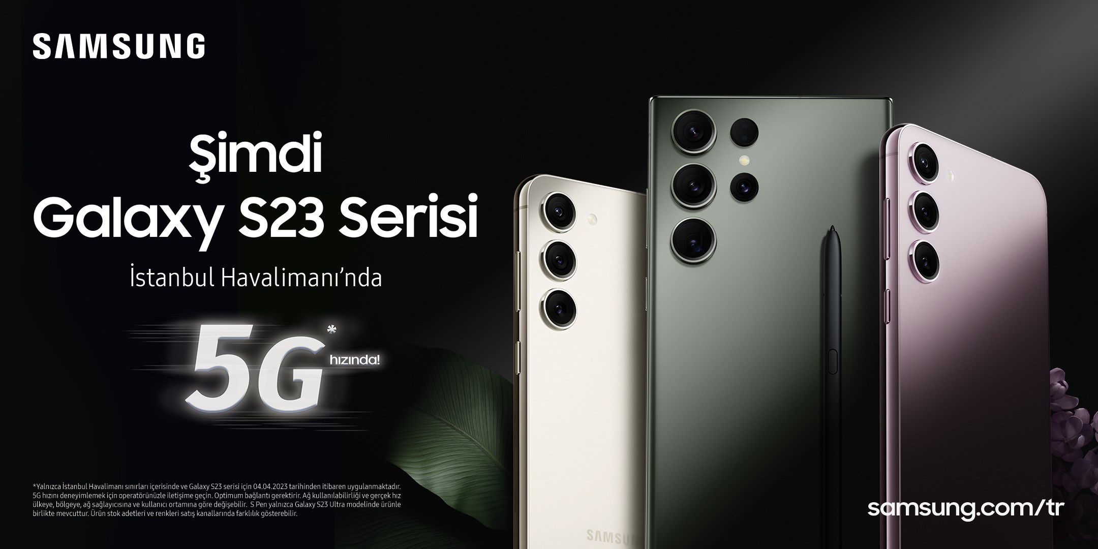 Türkiye'deki Galaxy S23 modellerine 5G desteği geldi