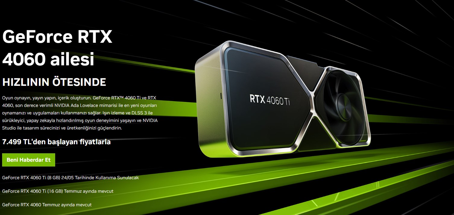 RTX 4060 Ti ve RTX 4060 duyuruldu: İşte fiyatlar, çıkış tarihi ve