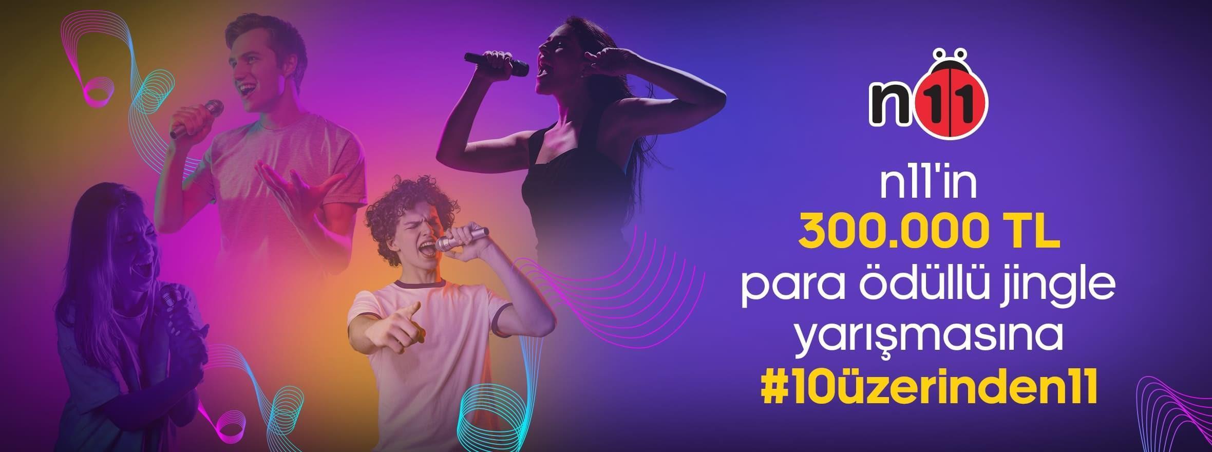 n11’de “10 üzerinden 11’lik” ses yarışması başladı