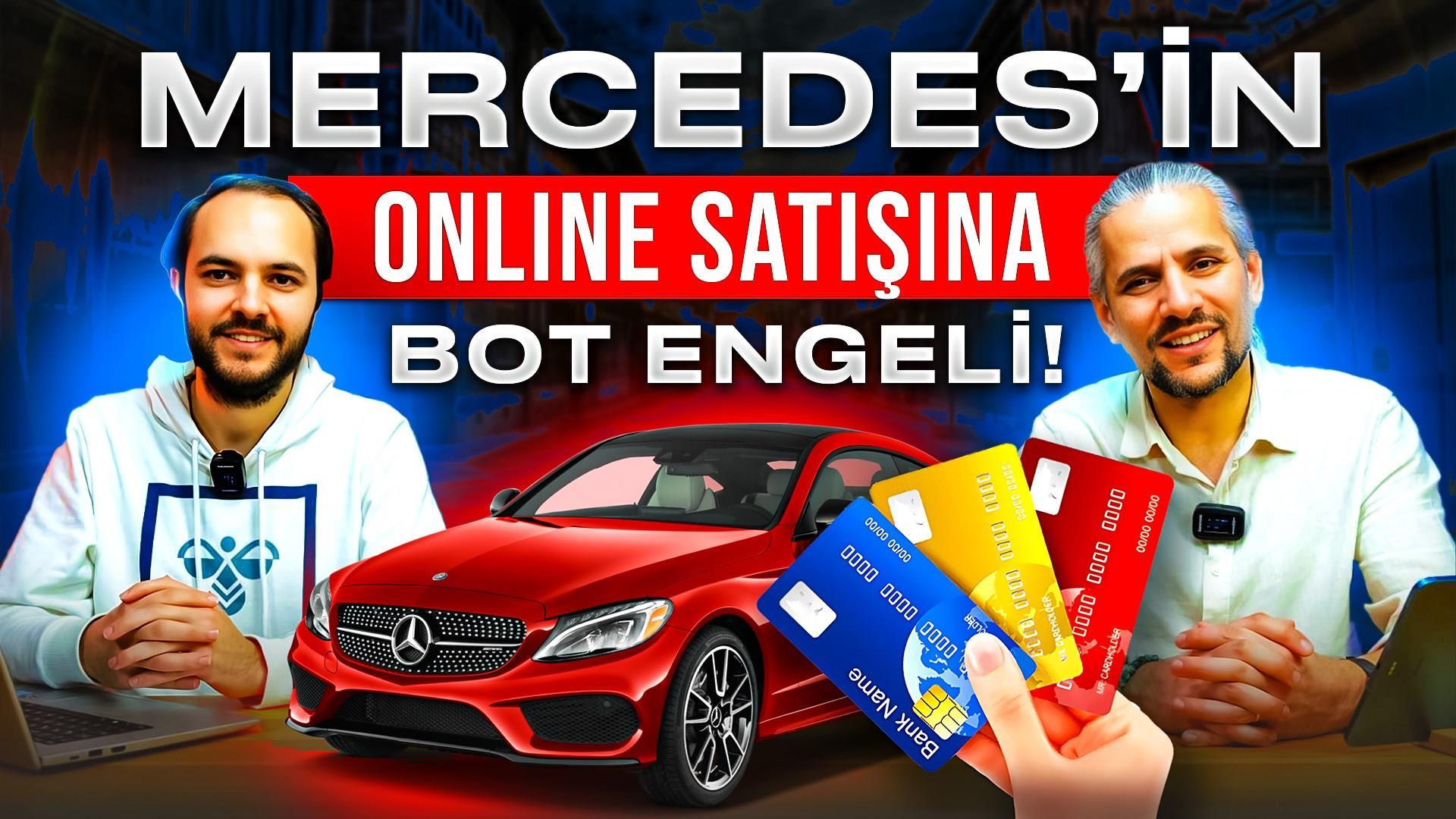 Mercedes'in online satış sistemine 'bot' engeli - DH Oto Gündem