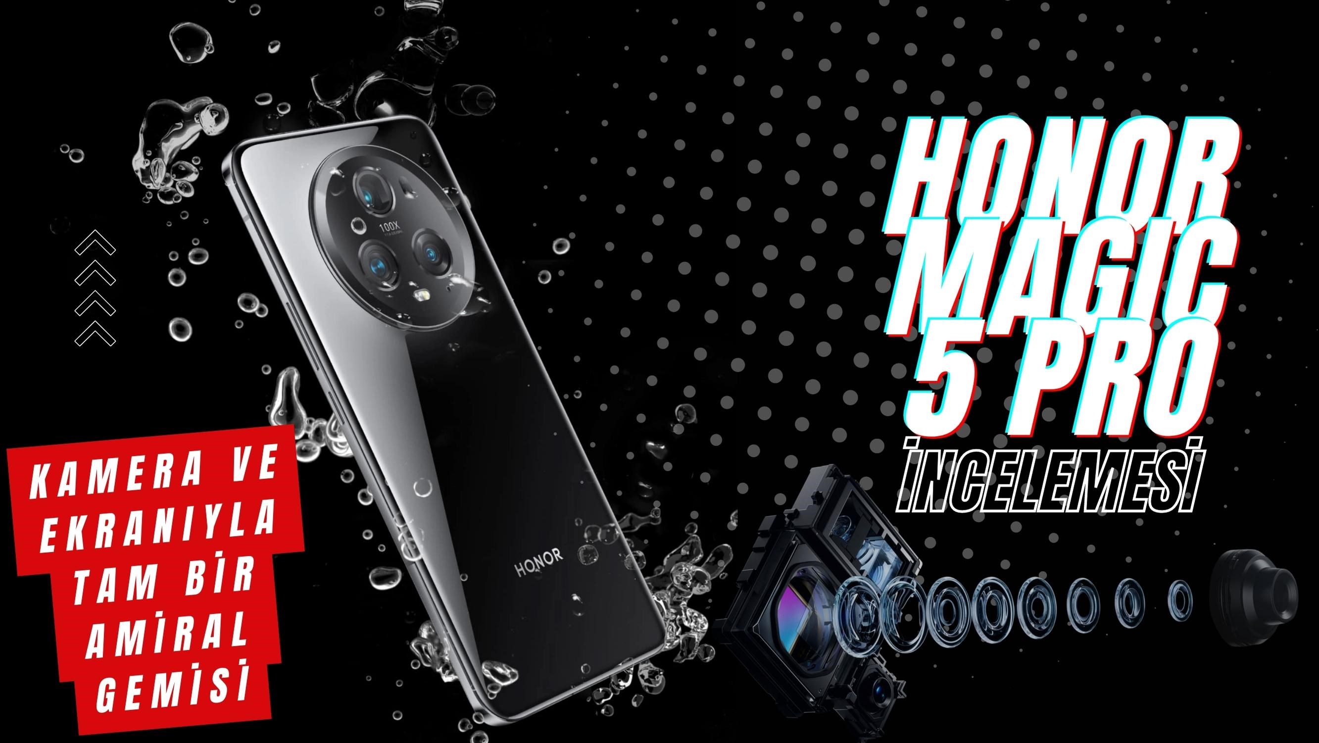Honor Magic 5 Pro İncelemesi