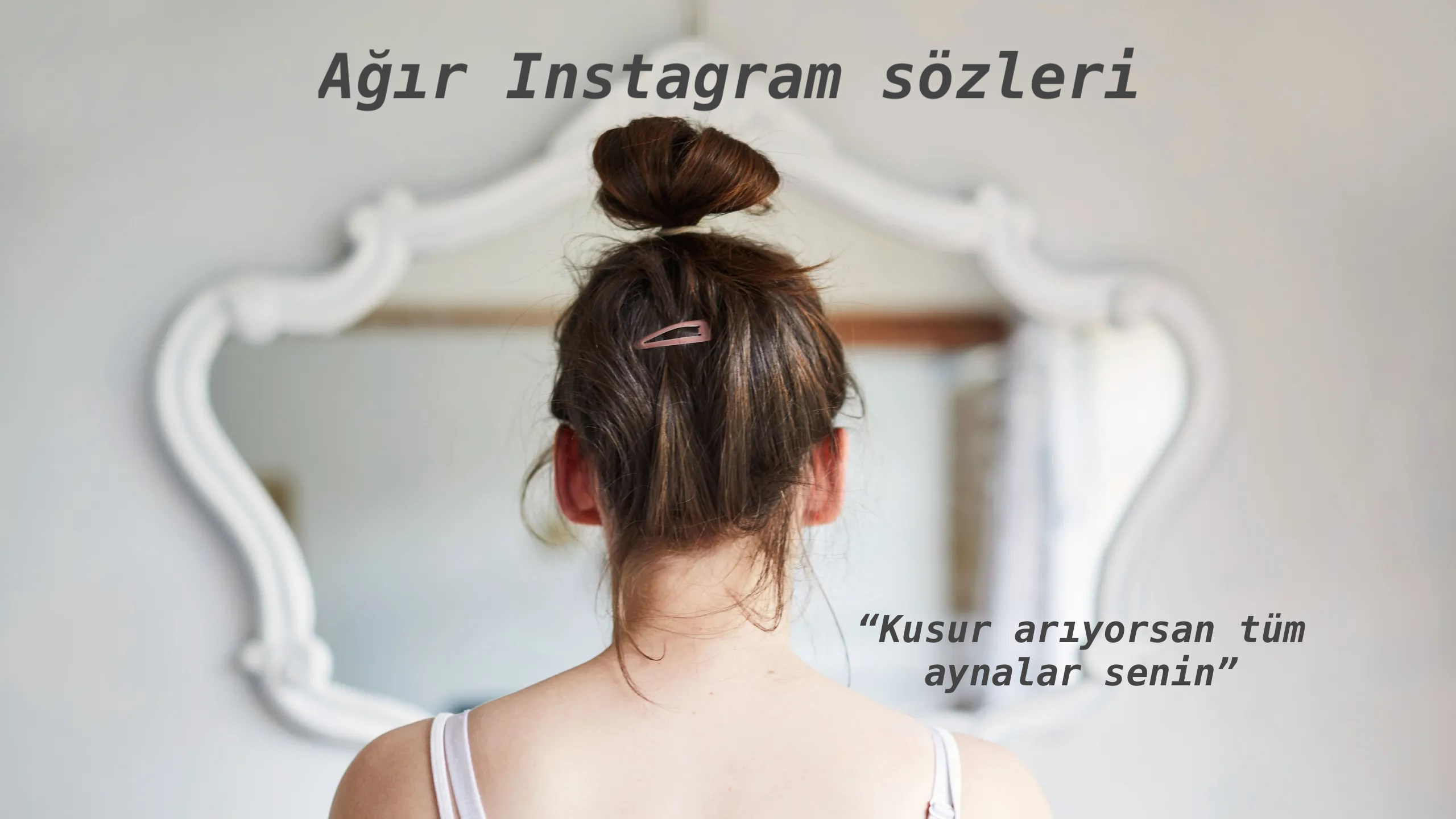 sert instagram sözleri