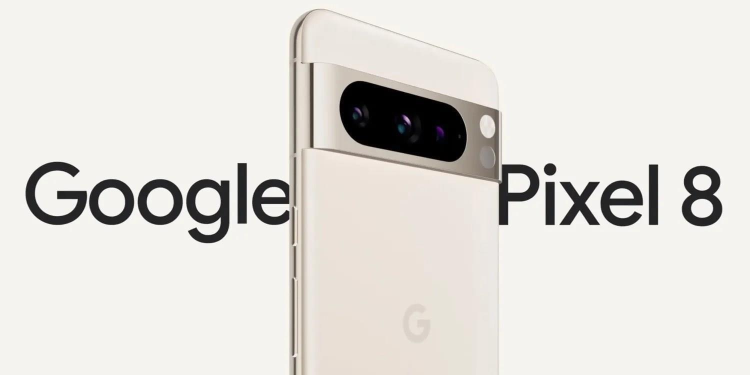 Google Pixel 8 ve Pixel 8 Pro'nun kamera özellikleri sızdırıldı