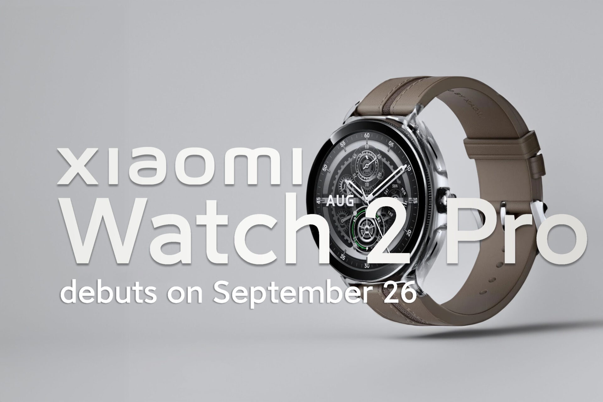 Xiaomi Watch 2 Pro'nun çıkış tarihi resmen açıklandı!
