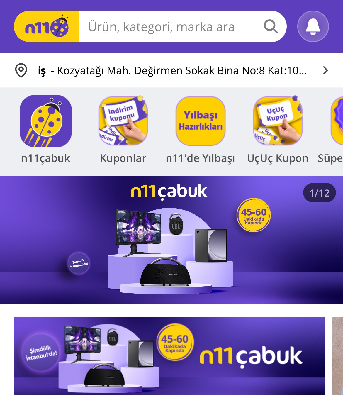 n11 Çabuk kullanıma sunuldu: 45 dakikada teslimat!